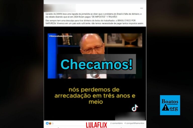Vídeo de jornalista dando resposta a Geraldo Alckmin sobre imposto não é de 2025