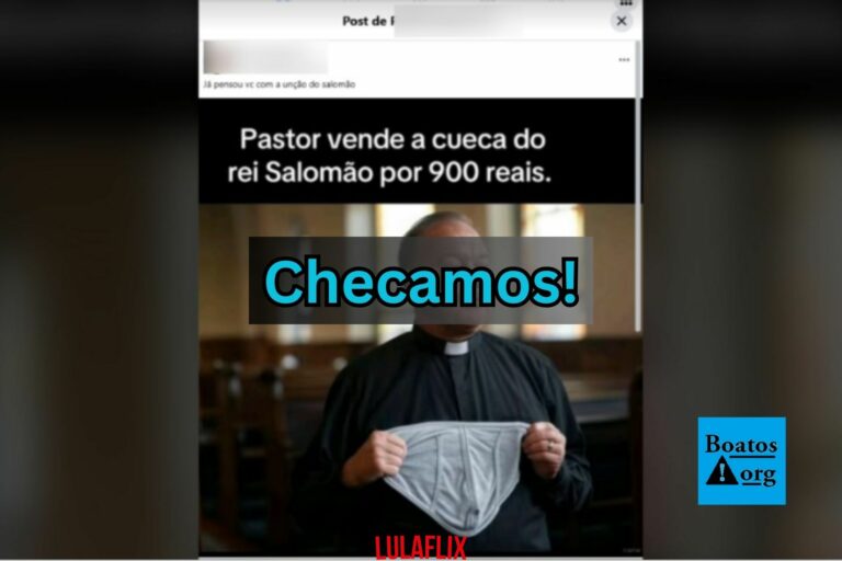 É falso que pastor que esteja vendendo a cueca do rei Salomão por R$ 900