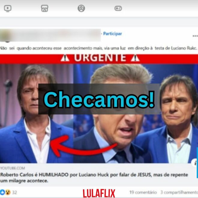 É falso que Roberto Carlos tenha sido humilhado por falar de Jesus para Luciano Huck
